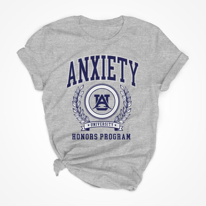 Anxiety University T-Shirt