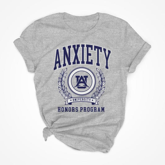 Anxiety University T-Shirt