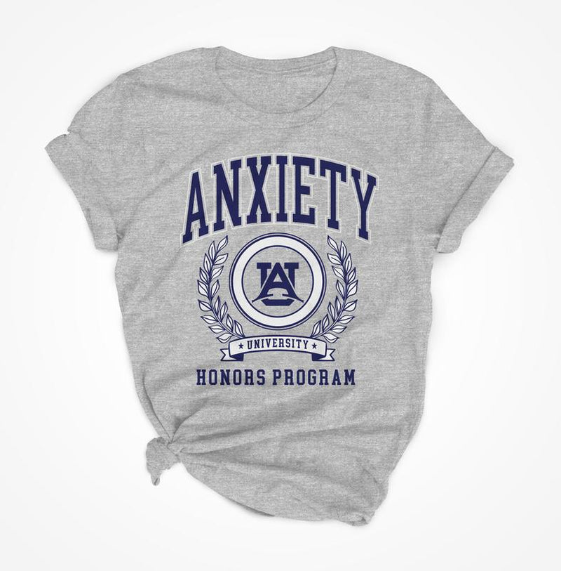 Anxiety University T-Shirt
